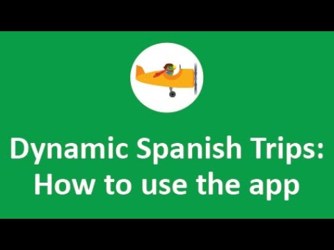 Dynamic Spanish Trips App Tutorial