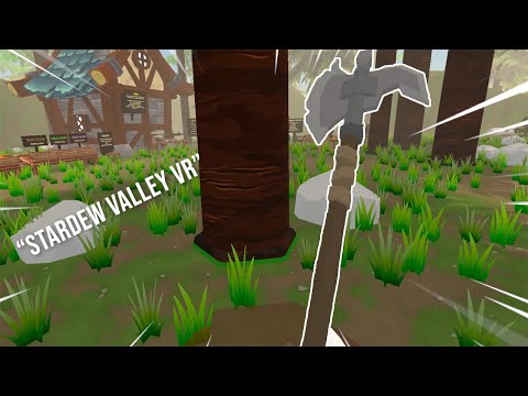 Forest Farm is like Stardew Valley VR
