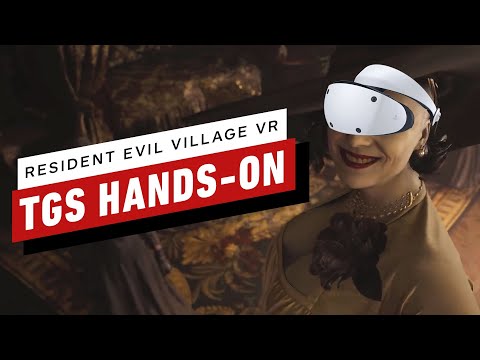 Resident Evil Village VR Hands-On Preview: An Immersive Nightmare | TGS 2022