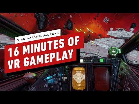 16 Minutes of Star Wars: Squadrons VR Gameplay
