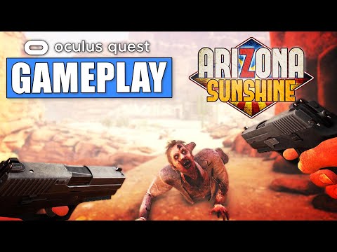 Oculus Quest Arizona Sunshine Gameplay