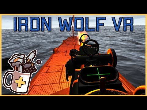 IronWolf VR - Submarine VR Simulator - Let&#039;s Play / Gameplay / VR