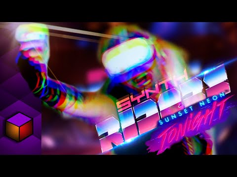 If I Had a VR In The 90&#039;s! | Synth Riders | Oculus Quest 2 | Sunset Neon (Tonight) |