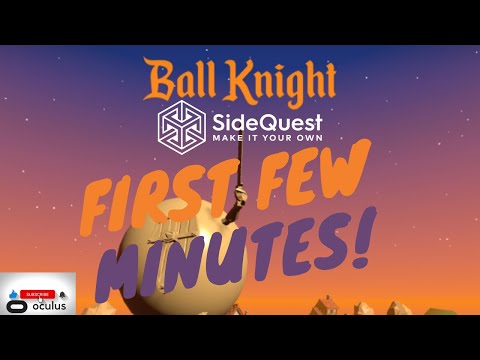 Ball Knight Gameplay - Played On The Quest 2 And Downloaded From Sidequest VR