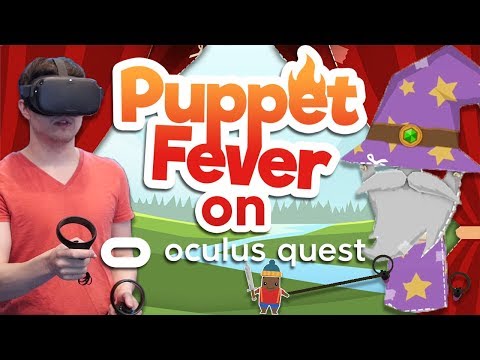 BECOME THE PUPPET MASTER - Puppet Fever! (Oculus Quest Gameplay)