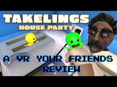 Takelings Is The BEST VR Party Game | VR Review