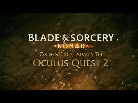 Blade &amp; Sorcery: Nomad l Oculus Quest 2