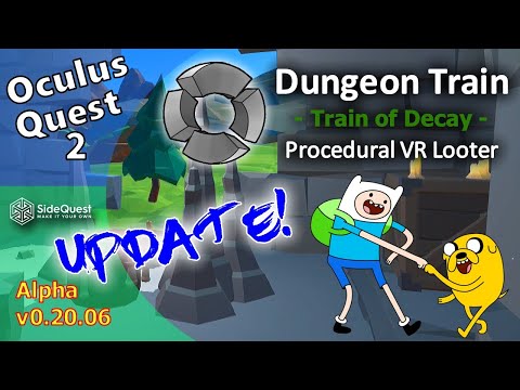 Dungeon Train Oculus Quest 2 Update and Overview SideQuest VR