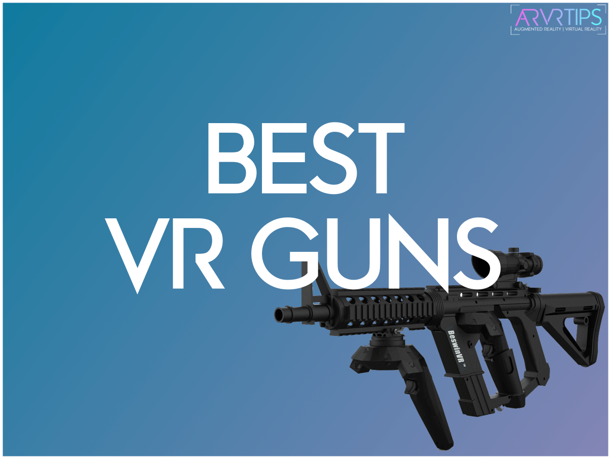 6 Best VR Gun Stocks for Meta, HTC Vive & Playstation VR