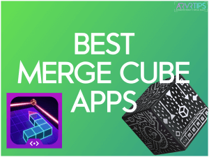 best merge cube apps