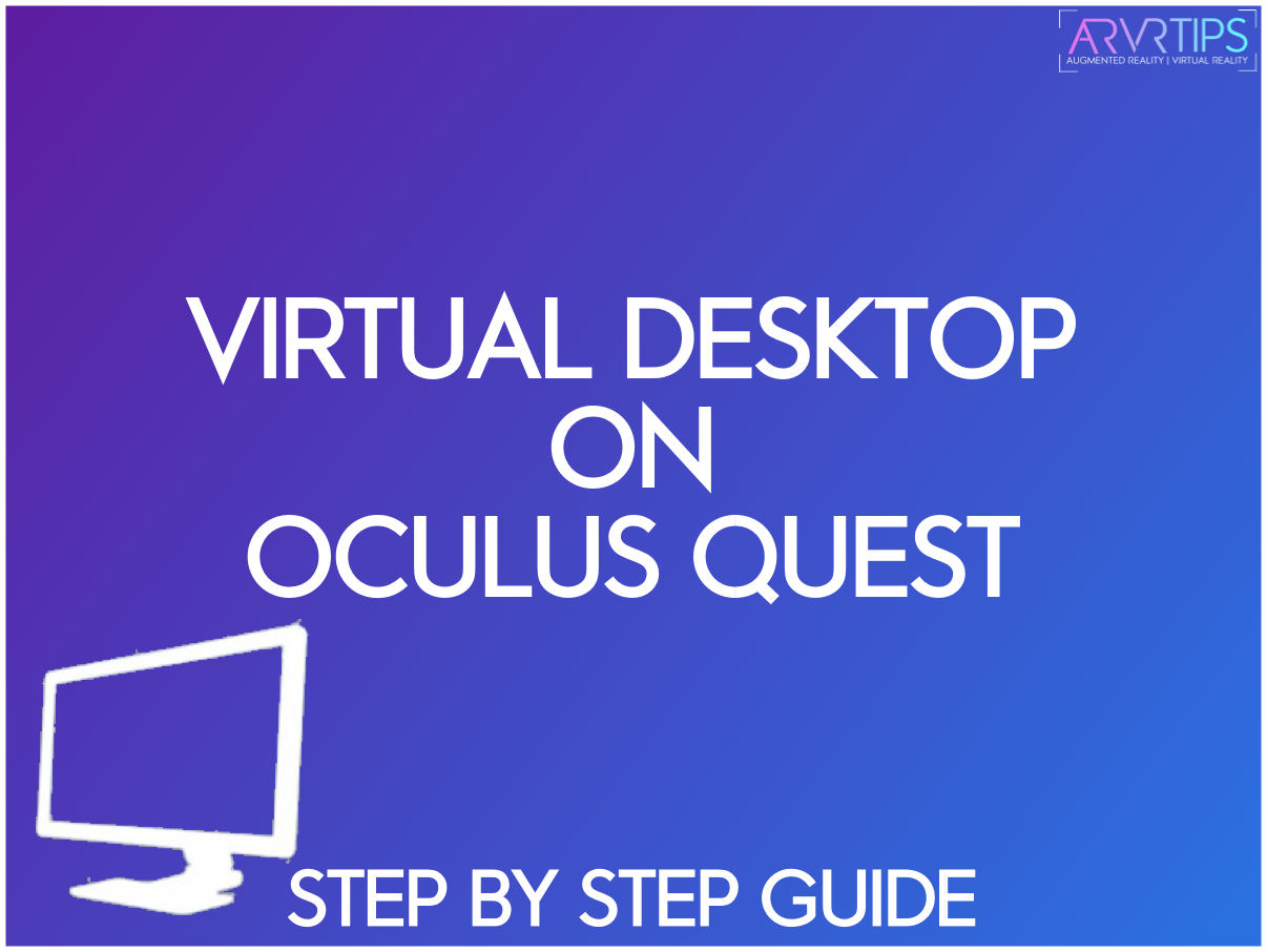 steam vr oculus quest virtual desktop