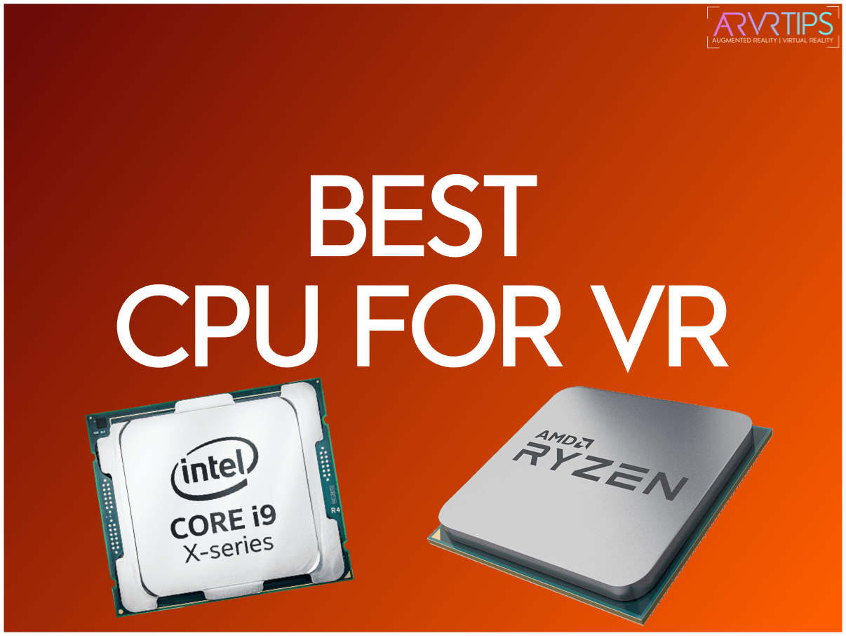 recommended processor for vr