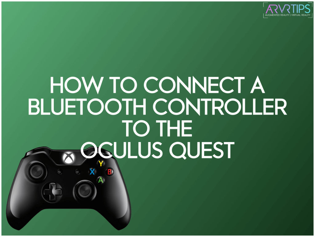 connect bluetooth controller to oculus quest