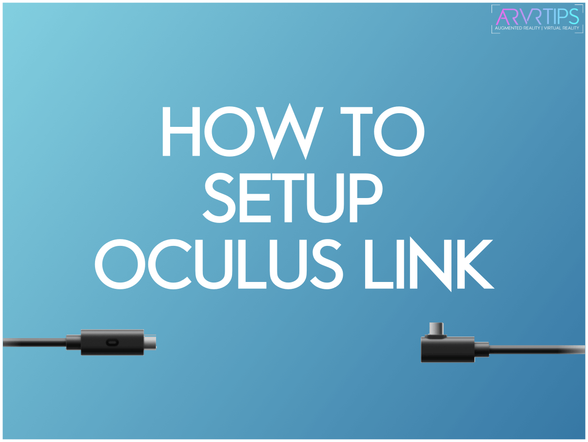 oculus link setup guide