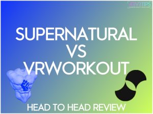 supernatural vs vrworkout