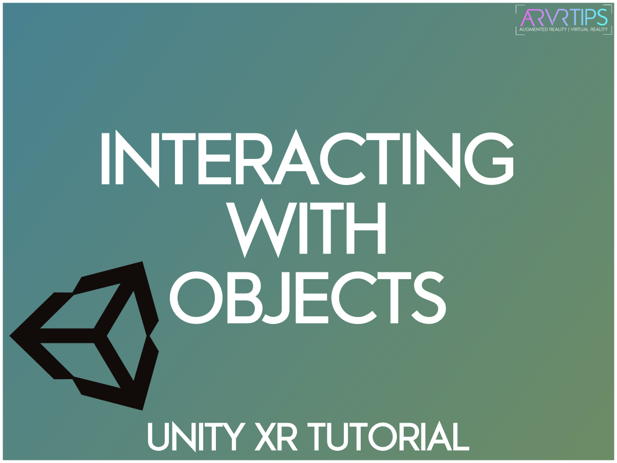How to Perform VR Interaction With Objects [Unity Tutorial]