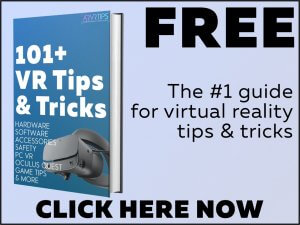 Subscribe to us and get over 100 cool VR tips and tricks for all headsets!