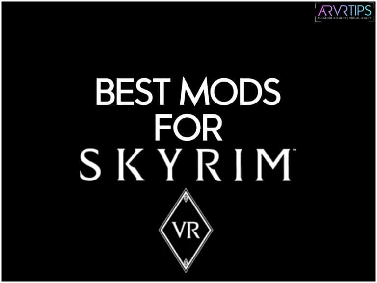 17 Best Skyrim VR Mods to Install Right Now [2024]