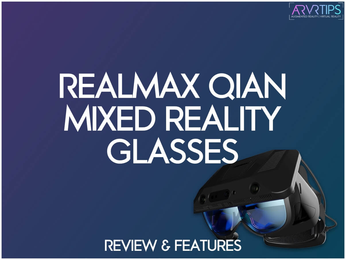 realmax qian review features mixed reality glasses