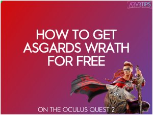 how to get asgards wrath for free on the oculus quest 2