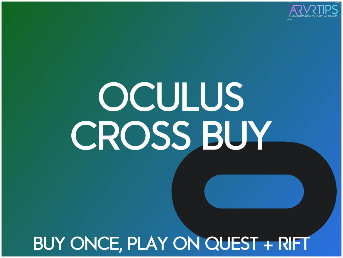Oculus Cross Buy Guide: Which games can be played on the Quest and Rift S?