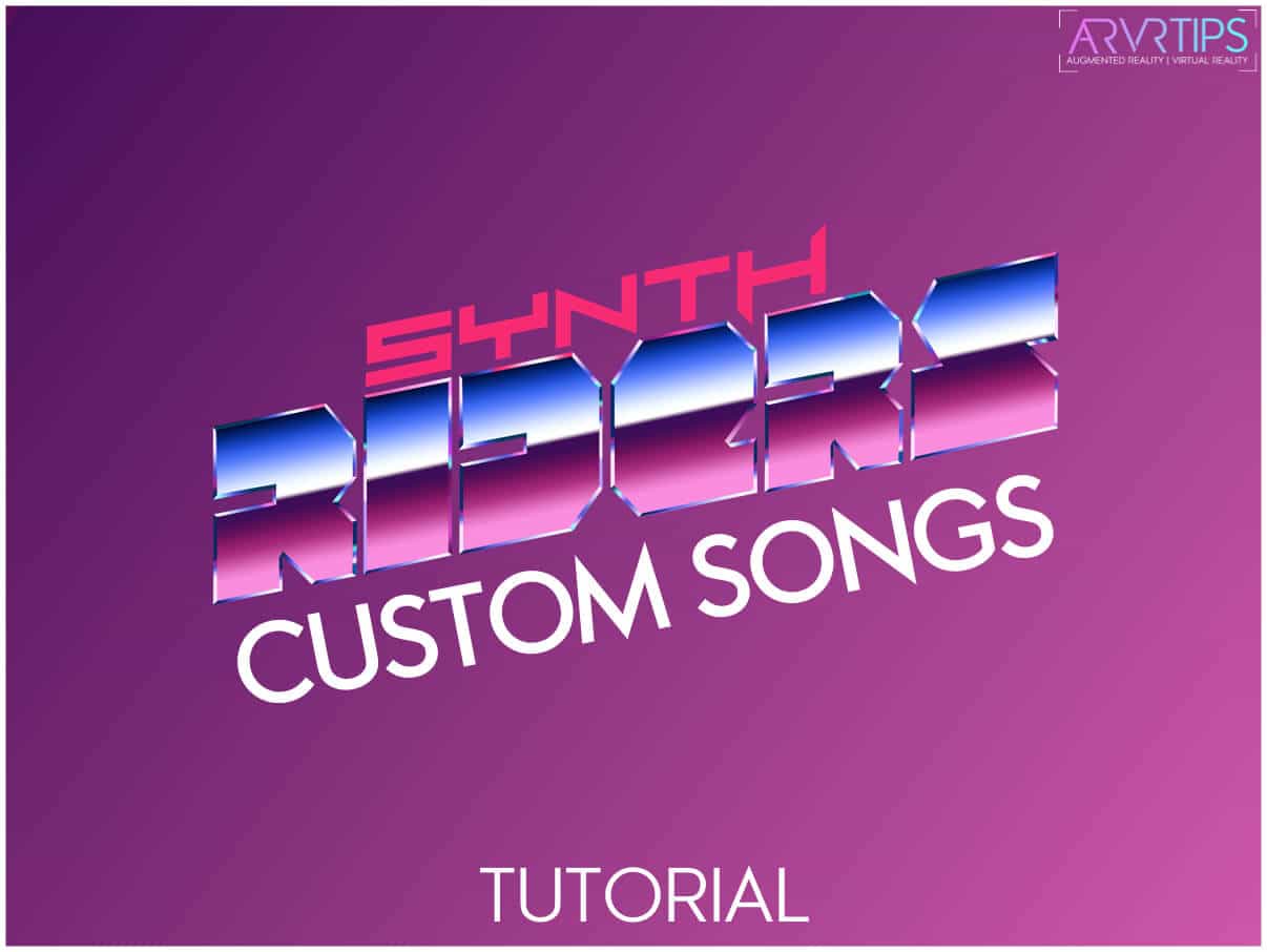 synth riders custom songs