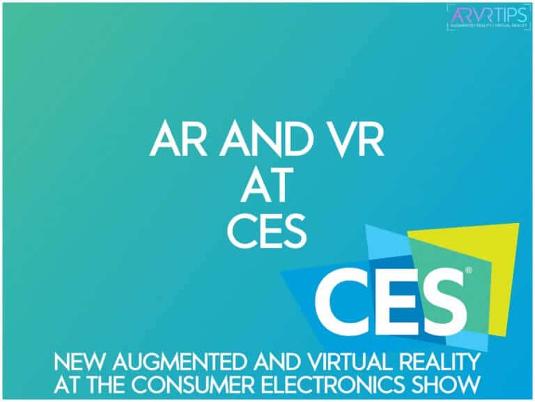 Complete List of AR and VR at CES 2022: New Augmented and Virtual Reality Products