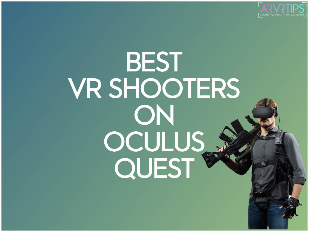 vr shooter oculus