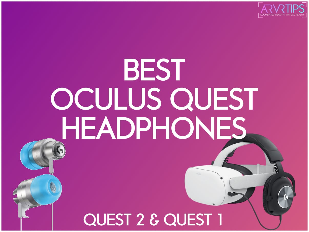 Best Meta Quest Headphones for VR [Quest 2 + 1]