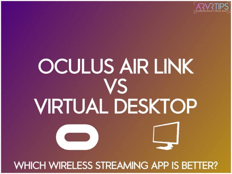 oculus-air-link-vs-virtual-desktop-which-vr-app-is-better