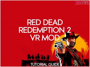 how to install the red dead redemption 2 vr mod