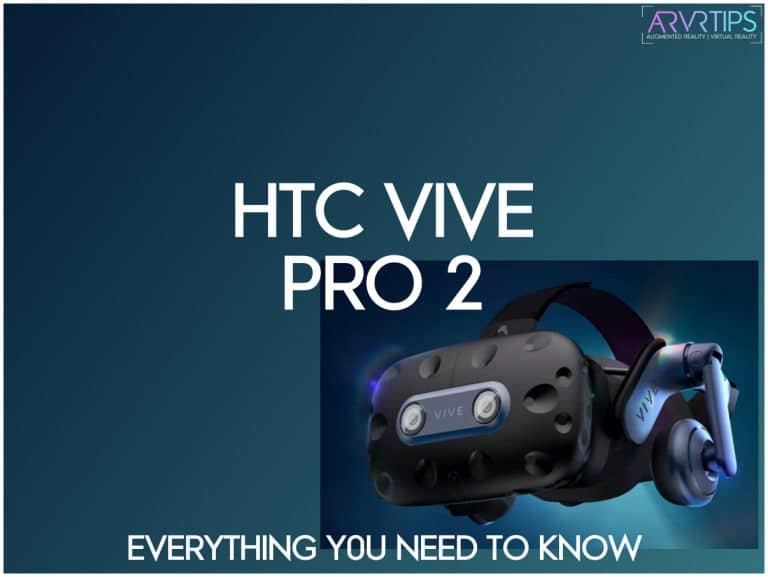 HTC Vive Pro 2: All Features & Information
