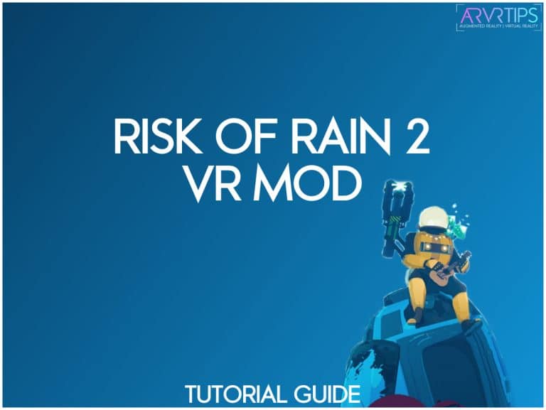 risk of rain 2 vr setup