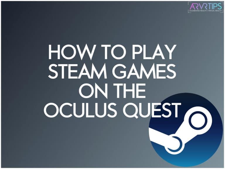 How To Play Steam Games On Meta Quest 5 Ways 2025 Guide