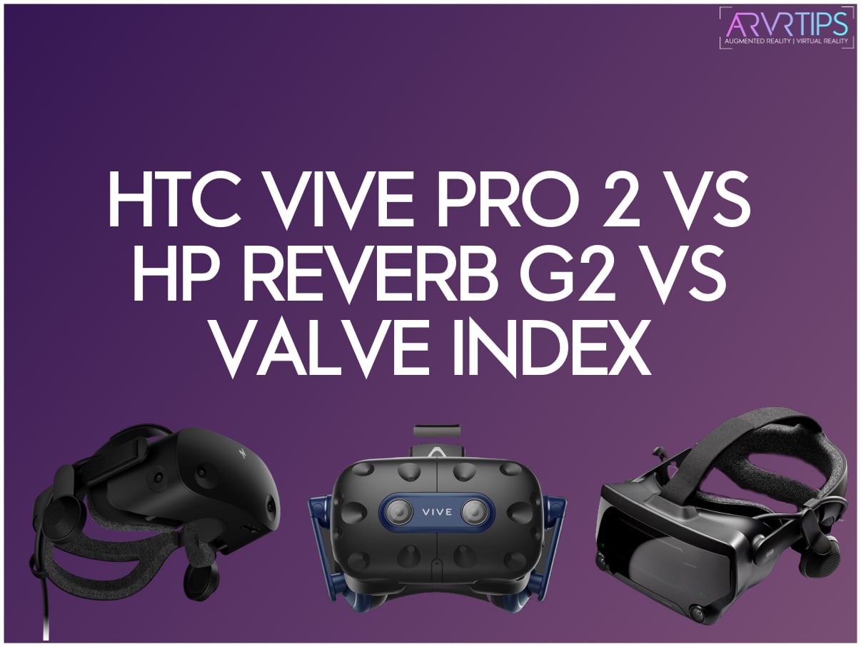 PSVR 2 vs PC VR Specs Comparison - Index, Reverb G2, Vive Pro 2