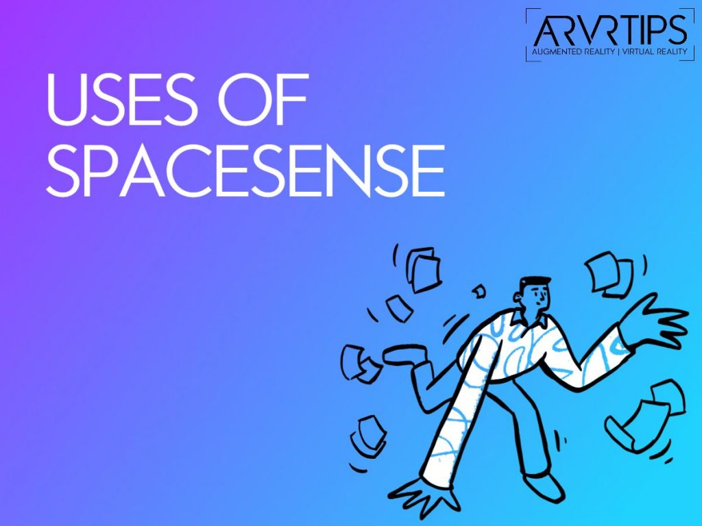 uses of spacesense