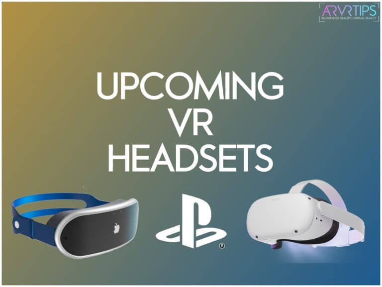 The 5 Best Upcoming VR Headsets Being Released in 2022