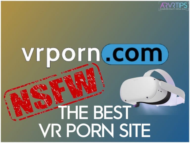 How to Watch VR Porn [Easy Step by Step Guide] 2023
