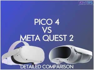 Pico 4 vs Meta Quest 2 VR Headsets: A Detailed Comparison Guide