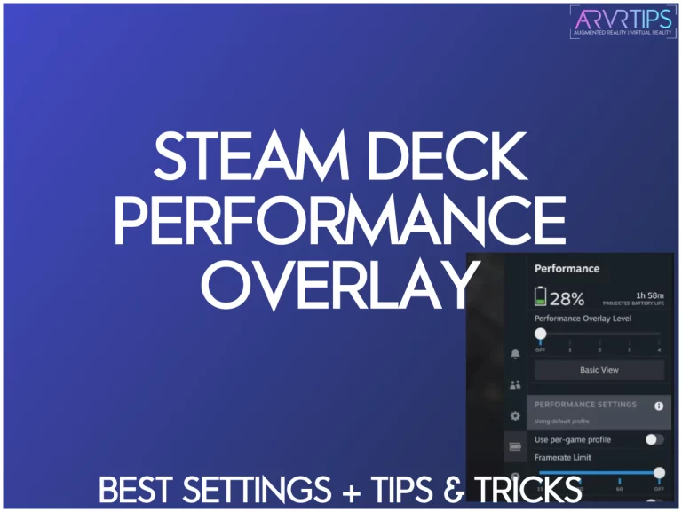 Steam Deck Performance Overlay: How to Use and the Best Settings