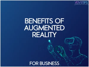 benefits of augmented reality for business