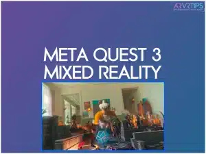 meta quest 3 mixed reality