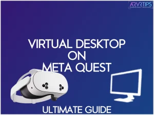 virtual desktop on meta quest guide