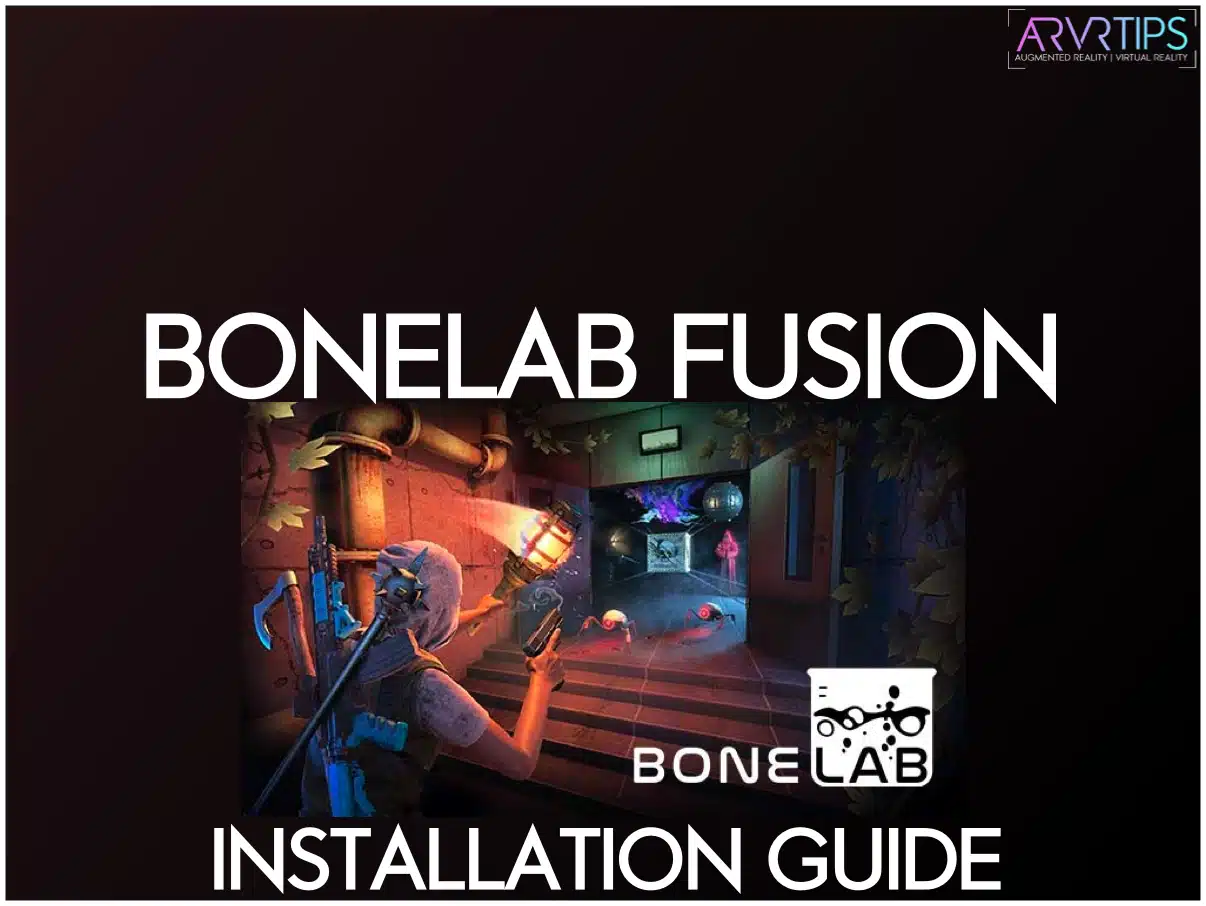bonelab fusion multiplayer quest 2 installation guide tutorial