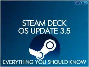 steam deck os 3.5 update details features