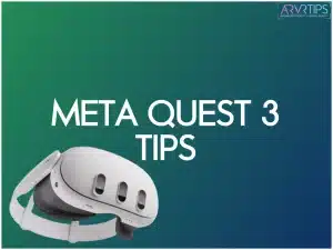 meta quest 3 tips