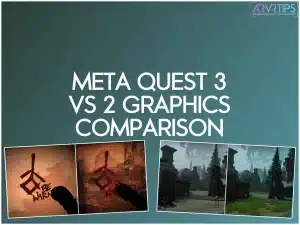 meta quest 3 vs quest 2 graphics improvements comparison pictures