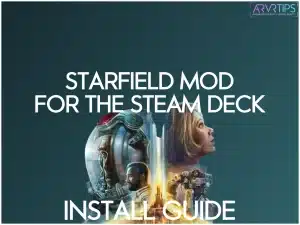 starfield mod for the steam deck how to install and play