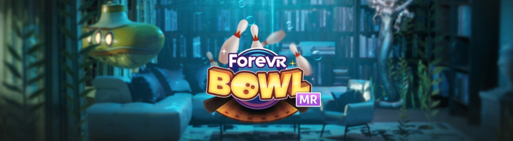 forevr bowl best meta quest games for kids