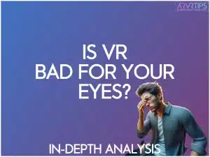 is vr bad for your eyes?